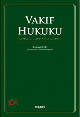 Vakıf Hukuku Kuruluşu, İşleyişi ve Sona Ermesi - Cengiz Sarıca kitap kapağı