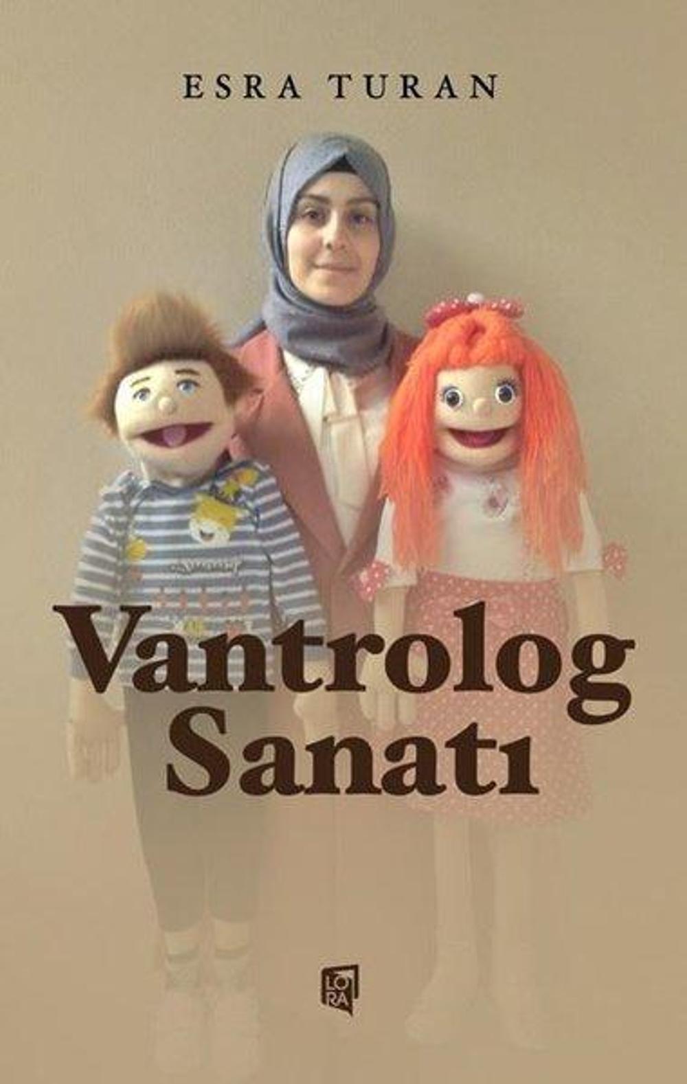 Vantrolog Sanatı | Lora Yayıncılık