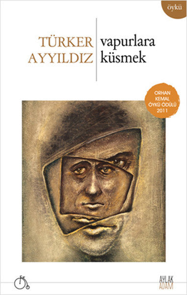 Vapurlara Küsmek - Türker Ayyıldız kitap kapağı