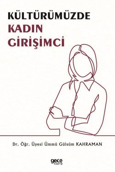 Kültürümüzde Kadın Girişimci | Gece Kitaplığı (İnce Kapak) - Resim 1