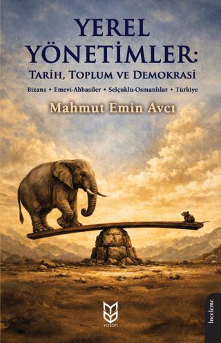 Yerel Yönetimler: Tarih, Toplum ve Demokrasi | Yason Yayıncılık (Ciltsiz) - Resim 1