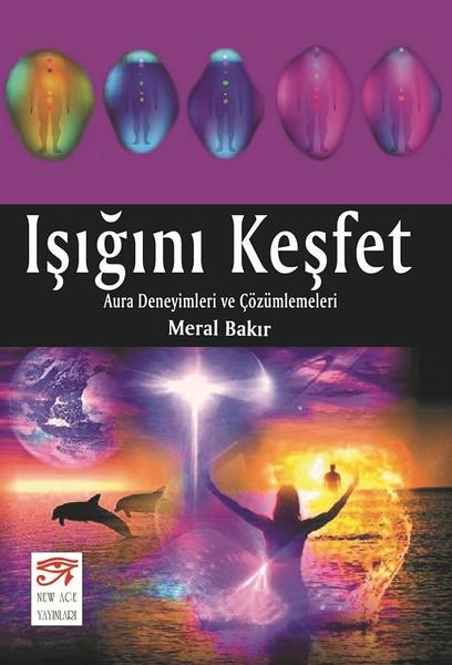 Işığını Keşfet | New Age Yayınları (İnce Kapak) - Resim 1