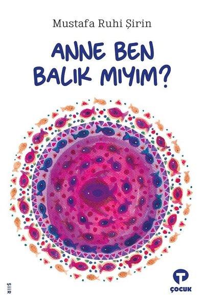 Anne Ben Balık mıyım? | Turkuvaz Çocuk (e-Kitap) - Resim 1
