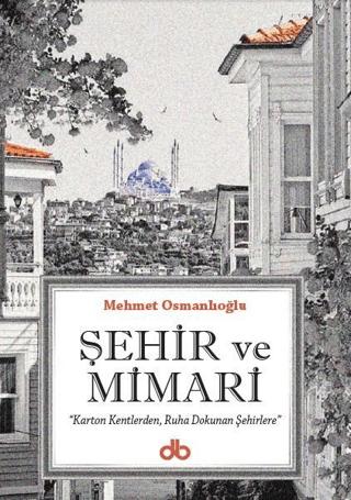 Şehir ve Mimari | Dünya Bizim Kitaplığı (Ciltsiz) - Resim 1