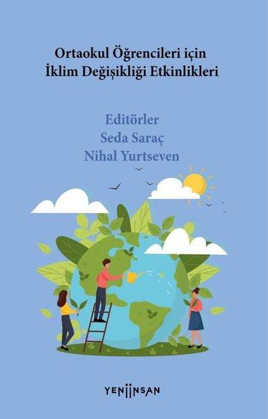 Ortaokul Öğrencileri İçin İklim Değişikliği Etkinlikleri | Yeni İnsan Yayınevi (İnce Kapak) - Resim 1