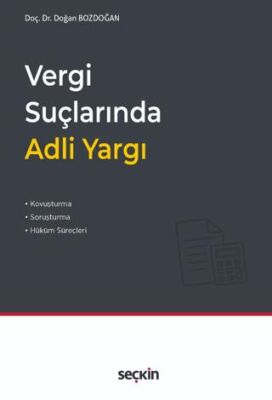 Vergi Suçlarında Adli Yargı - Doğan Bozdoğan kitap kapağı