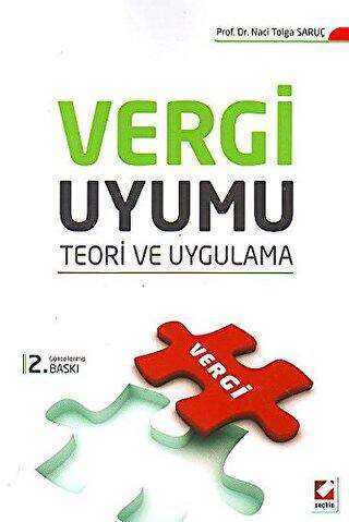 Vergi Uyumu - Teori ve Uygulama - Naci Tolga Saruç kitap kapağı