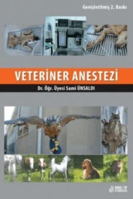 Veteriner Anestezi - ( 2.Baskı ) - Sami Ünsaldı kitap kapağı