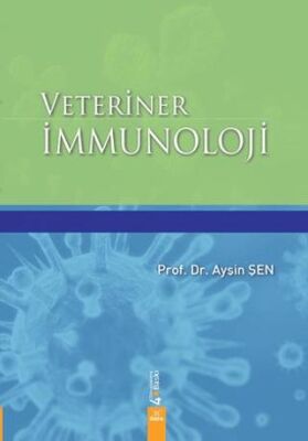 Veteriner İmmunoloji - Prof. Dr. Ayşin Şen kitap kapağı
