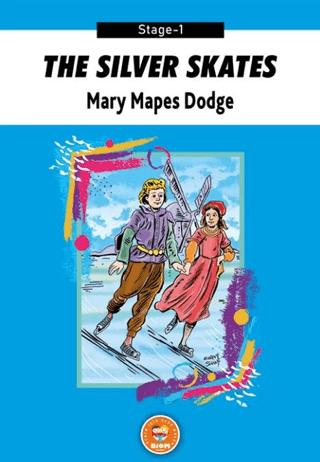 The Silver Skates - Mary Mapes Dodge (Stage-1) | Biom Yayınları (Ciltsiz) - Resim 1