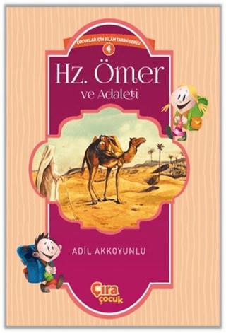 Hz. Ömer ve Adaleti | Çıra Çocuk Yayınları (Ciltsiz) - Resim 1