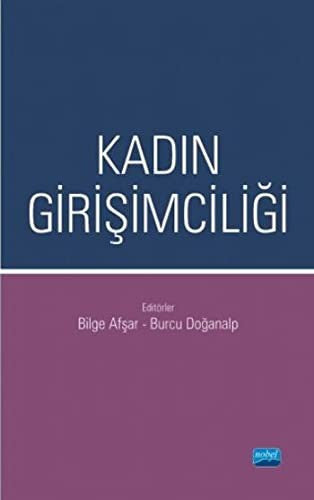 Kadın Girişimciliği | Nobel Akademi Yayıncılık