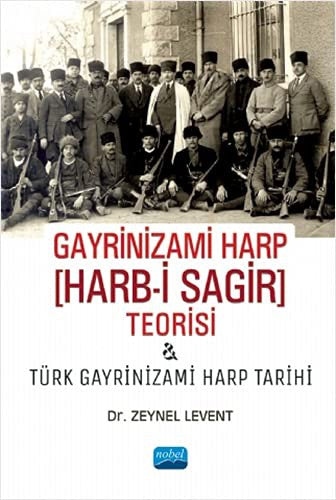 Gayrinizami Harp Teorisi | Nobel Akademi Yayıncılık