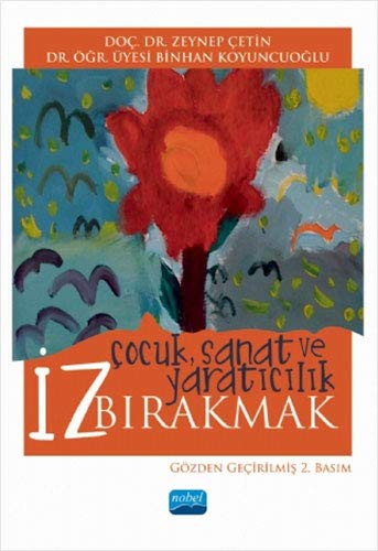 İz Bırakmak ÇocukSanat ve Yaratıcılık | Nobel Akademi Yayıncılık