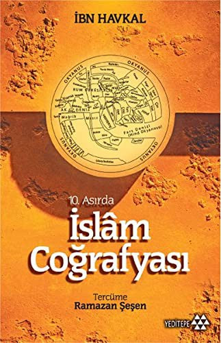 10. Asırda İslam Coğrafyası | Yeditepe Yayınevi