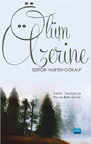 Ölüm Üzerine | Nobel Akademi Yayıncılık