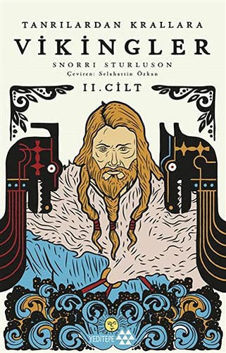 Tanrılardan Krallara Vikingler - 2. Cilt | Yeditepe Yayınevi