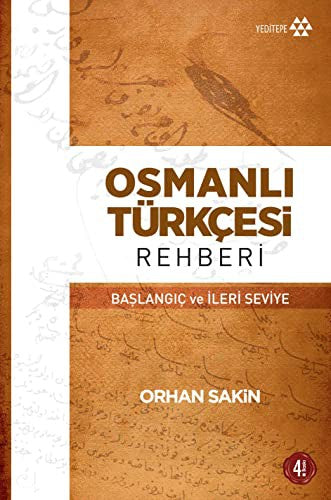 Osmanlı Türkçesi Rehberi | Yeditepe Yayınevi