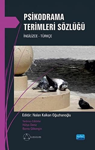 Psikodrama Terimleri Sözlüğü | Nobel Akademi Yayıncılık