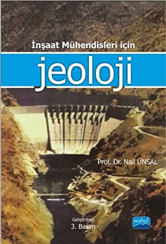 İnşaat Mühendisleri İçin Jeoloji | Nobel Akademi Yayıncılık
