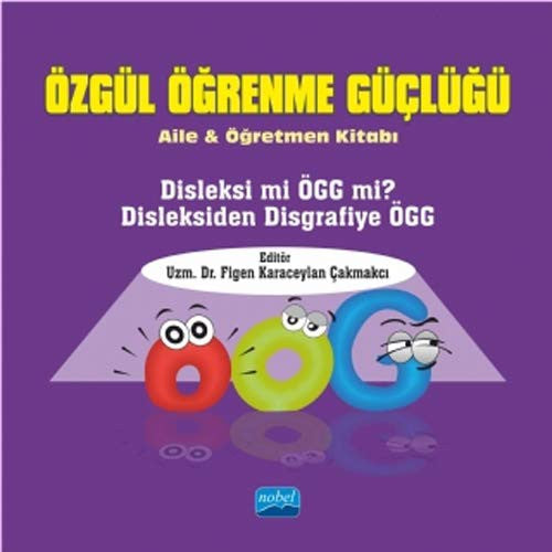 Özgül Öğrenme Güçlüğü | Nobel Akademi Yayıncılık