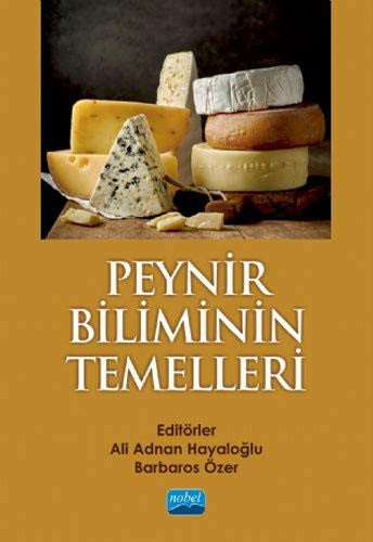 Peynir Biliminin Temelleri | Nobel Akademi Yayıncılık