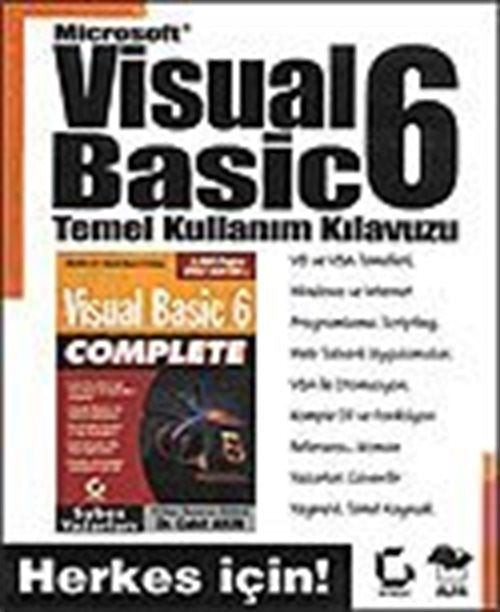 Visual Basic 6 Temel Kullanım Kılavuzu / Herkes İçin! - Dr. Cahit Akın kitap kapağı