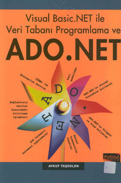 Visual Basic.Net ile Veri Taban Programlama ve Ado.Net - Aykut Taşdelen kitap kapağı