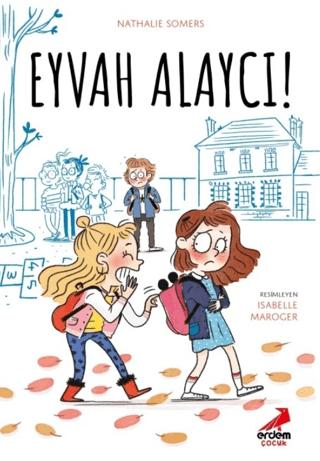 Eyvah Alaycı! | Erdem Çocuk (Ciltsiz) - Resim 1