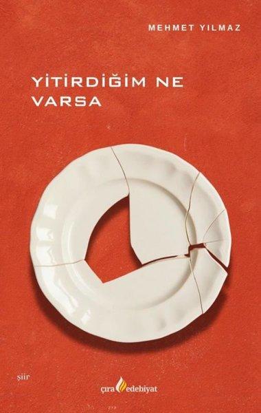 Yitirdiğim Ne Varsa | Çıra Yayınları (İnce Kapak) - Resim 1