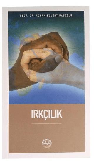 Irkçılık | Diyanet İşleri Başkanlığı (Ciltsiz) - Resim 1