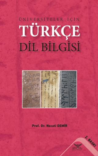 Üniversiteler İçin Türkçe Dil Bilgisi