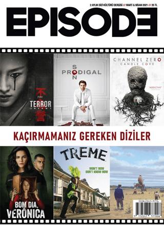 Episode İki Aylık Dizi Kültürü Dergisi Sayı: 25 Mart-Nisan 2021 | Episode Dergisi (Ciltsiz) - Resim 1