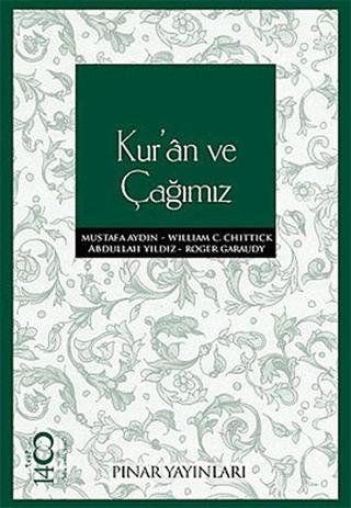 Kur’an ve Çağımız | Pınar Yayınları (Ciltsiz) - Resim 1