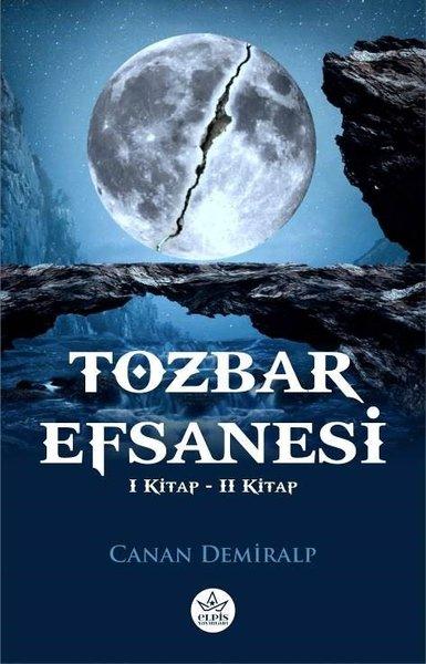 Tozbar Efsanesi - 1. ve 2. Kitap - 2 Kitap Bir Arada | Elpis Yayınları (İnce Kapak) - Resim 1