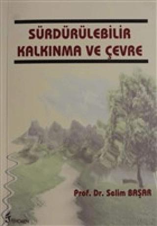 Sürdürülebilir Kalkınma ve Çevre | Fenomen Yayıncılık (Ciltsiz) - Resim 1