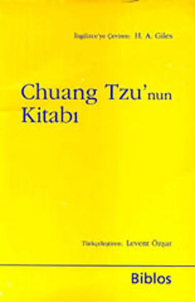 Chuang Tzu'nun Kitabı | Biblos - Yayınevi Genel Dizisi (İnce Kapak) - Resim 1
