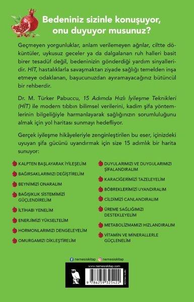HİT - Geçmişten Günümüze Hızlı İyileşme Teknikleri - Uzun Yaşam İçin Bilim Temelli 15 Adım | Nemesis Kitap (İnce Kapak) - Resim 2