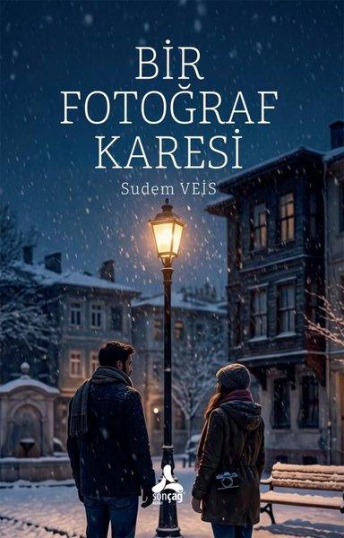 Bir Fotoğraf Karesi | Sonçağ Yayınları (İnce Kapak) - Resim 1