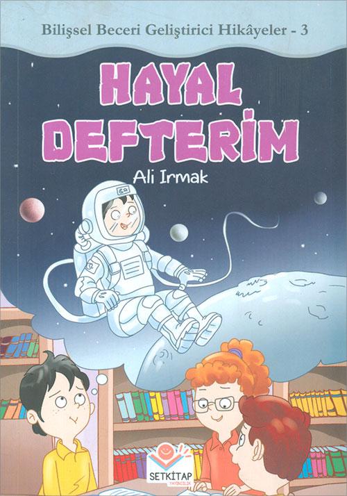 Hayal Defterim - Ali Irmak - Setkitap Yayıncılık - Resim 1