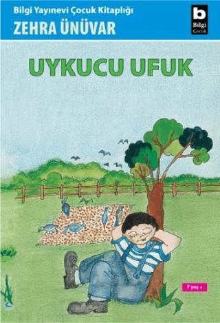 Uykucu Ufuk | Bilgi Yayınevi (Ciltsiz) - Resim 1
