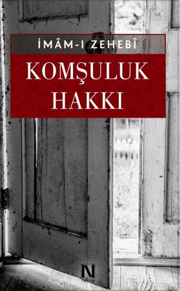 Komşuluk Hakkı | Nefes Yayıncılık - İslam Dizisi (İnce Kapak) - Resim 1