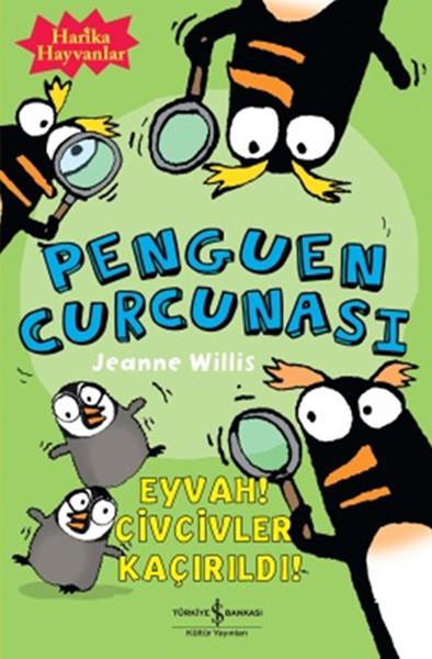 Penguen Curcunası | İş Bankası Kültür Yayınları - Çocuk - Okul Dönemi (İnce Kapak) - Resim 1