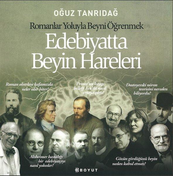 Edebiyatta Beyin Hareleri-Romanlar Yoluyla Beyni Öğrenmek | Boyut Yayın Grubu (İnce Kapak) - Resim 1