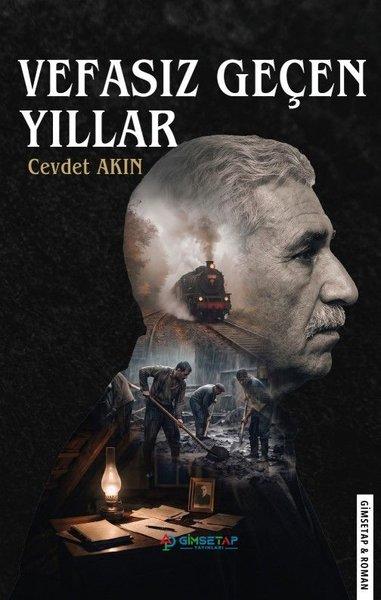 Vefasız Geçen Yıllar | Gimsetap Yayınları (İnce Kapak) - Resim 1