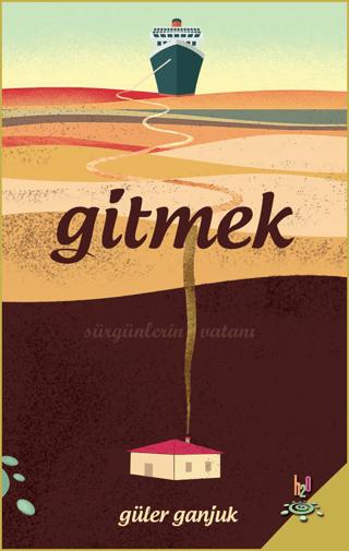 Gitmek | h2o Kitap (Ciltsiz) - Resim 1