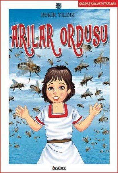 Arılar Ordusu | Özyürek Yayınevi (İnce Kapak) - Resim 1