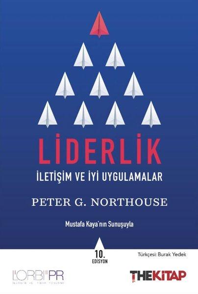Liderlik: İletişim ve İyi Uygulamalar | The Kitap (İnce Kapak) - Resim 1