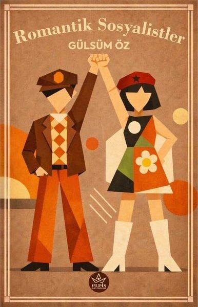 Romantik Sosyalistler | Elpis Yayınları (İnce Kapak) - Resim 1
