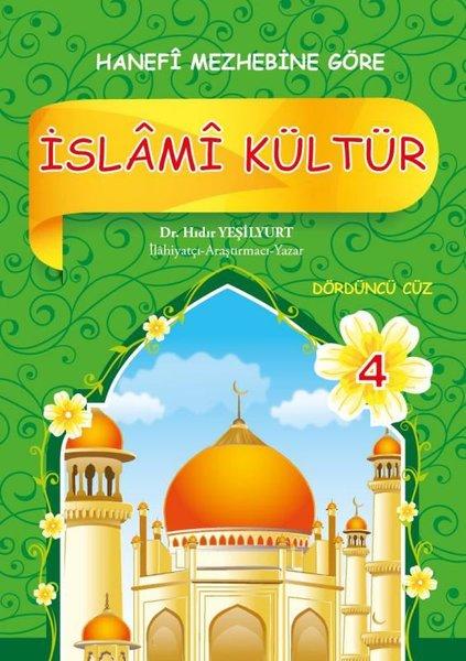 İslami Kültür - 4 Hanefi Mezhebine Göre | Akasya Yayıncılık (İnce Kapak) - Resim 1